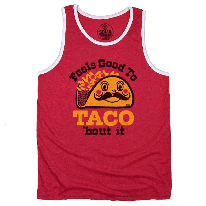 Feels Good To Taco Bout It Ringer Tank Top